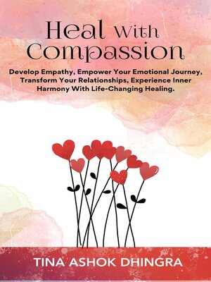 cover image of Heal With Compassion